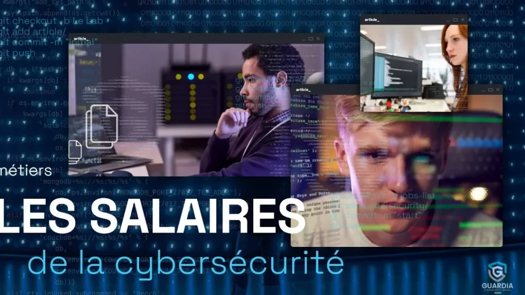 Combien gagne-t-on en moyenne dans le domaine de la cybersécurité chaque mois ?