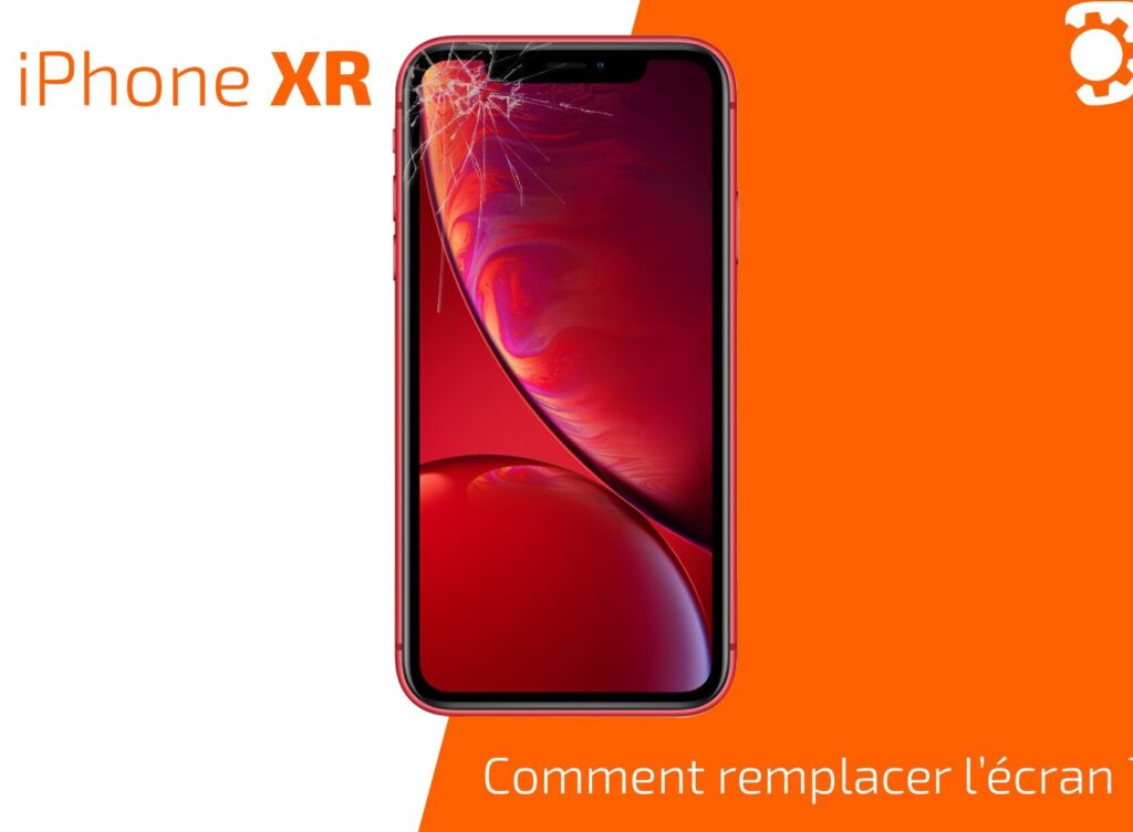 Combien coûte la réparation de l’écran d’un iPhone XR ?