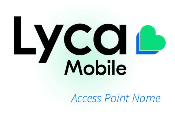 Écran de paramétrage APN Lycamobile pour une connexion internet rapide