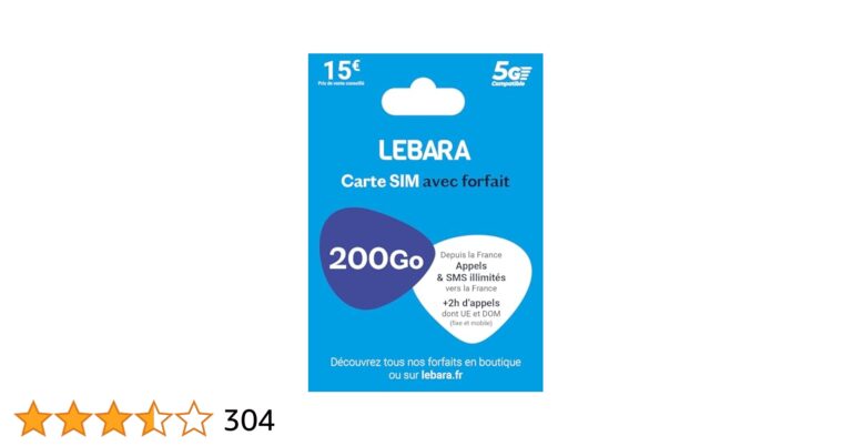 Carte SIM Lebara avec appels, SMS illimités et 200 Go de données en 5G pour appels internationaux